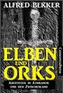 Elben und Orks - Abenteuer in Athranor und dem Zwischenland: Sammelband (German Edition)
