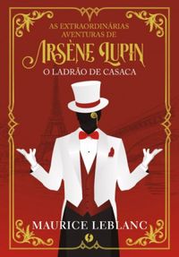 Arsne Lupin: O ladro de casaca