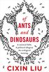 Of Ants and Dinosaurs (English Edition)
