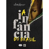 A Infncia no Brasil