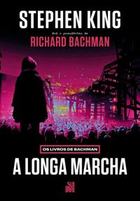 A Longa Marcha [ebook]