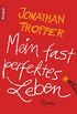 Mein fast perfektes Leben: Roman (German Edition)