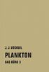 Plankton: Das Bro 3 (German Edition)
