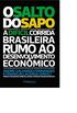 O Salto do Sapo: A difcil corrida brasileira rumo ao desenvolvimento econmico