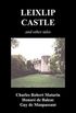 Leixlip Castle, Melmoth the Wanderer, the Mysterious Mansion, the Flayed Hand, the Ruins of the Abbey of Fitz-Martin and the Mysterious Spaniard