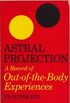 Projeo Astral - Um Registro de Experincias Fora do Corpo