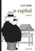 O Capital - Livro 2: Crtica da economia poltica. Livro 2: O processo de circulao do capital (Coleo Marx e Engels)