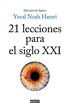 21 lecciones para el siglo XXI (Spanish Edition)