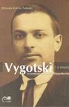Vygotski: A construo de uma Psicologia Marxista
