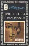 Romeu e Julieta e Tito Andronico (tragdias)