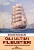 Gli ultimi filibustieri (Italian Edition)