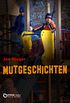 Mutgeschichten (German Edition)