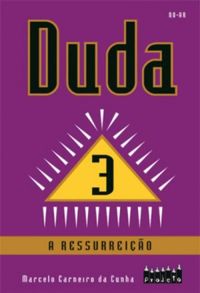 Duda. A Ressurreio - Volume 3