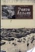 Porto Alegre e suas escritas