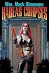Habeas Corpses (Halflife Chronicles Book 3) (English Edition)