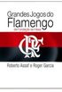 Grandes jogos do Flamengo