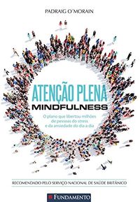 Ateno Plena. Mindfulness