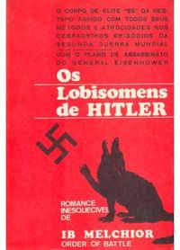 os lobisomens de Hitler