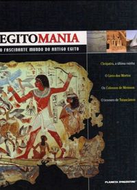 Egitomania: o fascinante mundo do antigo Egito, vol. 2