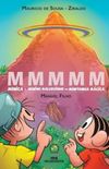 MMMMM - Mnica e Menino Maluquinho na Montanha Mgica