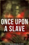 Once Upon A Slave