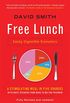 Free Lunch: Easily Digestible Economics (English Edition)