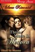 Three Made in Heaven [Made in Heaven] (Siren Publishing Menage Amour) (English Edition)