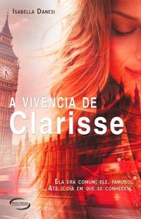 A Vivncia de Clarisse