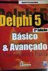 Delphi 5 - Bsico & avanado