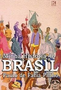 Minha Histria do Brasil (verso no oficial)