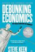 Debunking Economics: The Naked Emperor Dethroned?