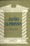 Nossos Clssicos 102: Joo Alphonsus