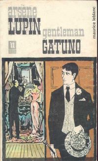 Arsne Lupin, Gentleman-Gatuno