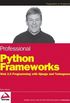 Professional Python Frameworks: Web 2.0 Programming with Django and TurbogearsTM