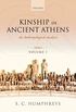 Kinship in Ancient Athens: An Anthropological Analysis (English Edition)