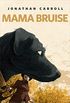 Mama Bruise: A Tor.com Original (English Edition)