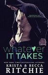 Whatever It Takes (Bad Reputation Duet Book 1) (English Edition)