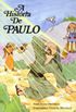 A Histria de Paulo