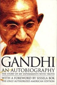 Gandhi, an autobiography