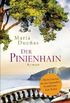 Der Pinienhain: Roman (German Edition)