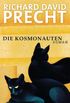 Die Kosmonauten: Roman (German Edition)