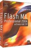 Flash MX Professional 2004: ActionScript 2.0