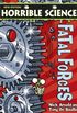 Horrible Science: Fatal Forces (English Edition)