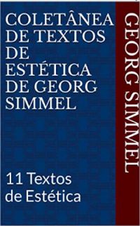 Coletnea de textos de esttica de Georg Simmel