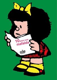 10 anos com Mafalda