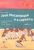 Jos Moambique e a capoeira