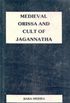 Medieval Orissa and Cult of Jagannatha