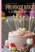 Primrose Bakery Celebrations (English Edition)