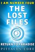 I Am Number Four: The Lost Files: Return to Paradise (Lorien Legacies: The Lost Files Book 8) (English Edition)