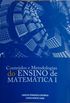 Contedos e metodologias do ensino de matemtica I